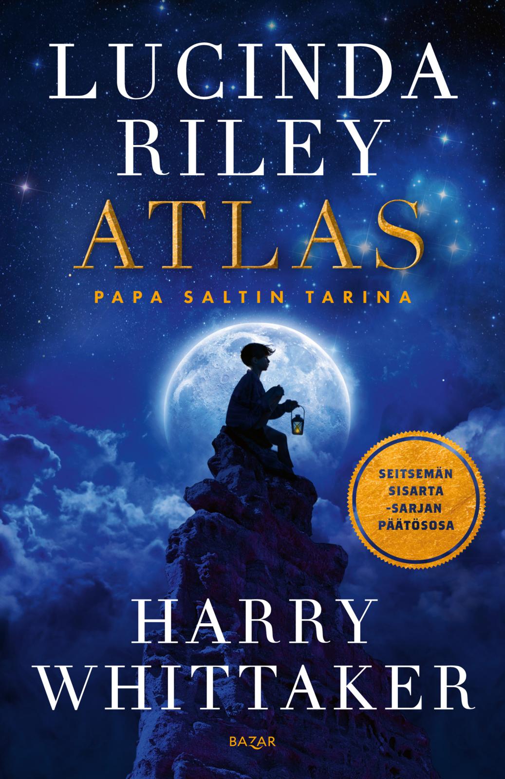 Etukansi. Lucinda Riley. Atlas, Papa Saltin tarina