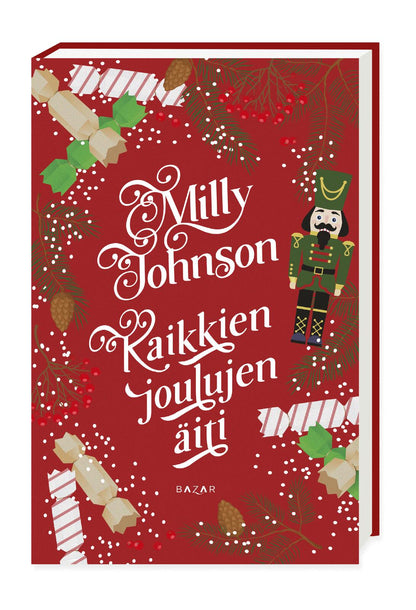 Etukansi. Milly Johnson. Kaikkien joulujen äiti