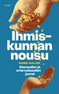 Etukansi. Oded Galor Ihmiskunnan nousu
