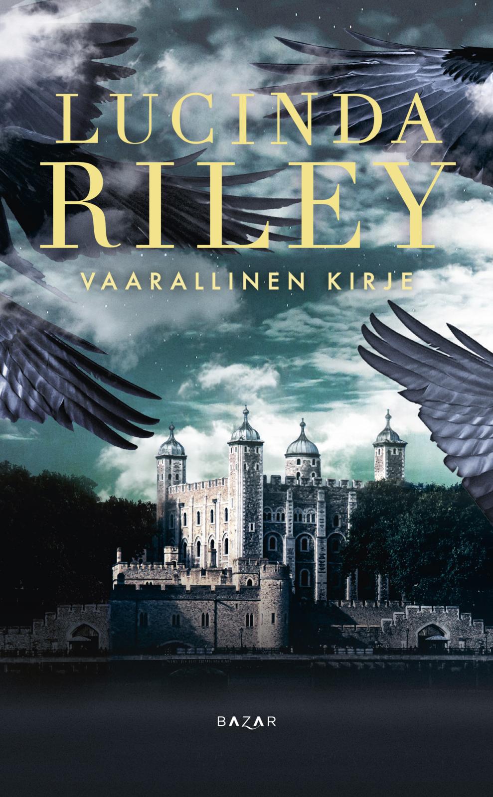 Etukansi. Lucinda Riley Vaarallinen kirje