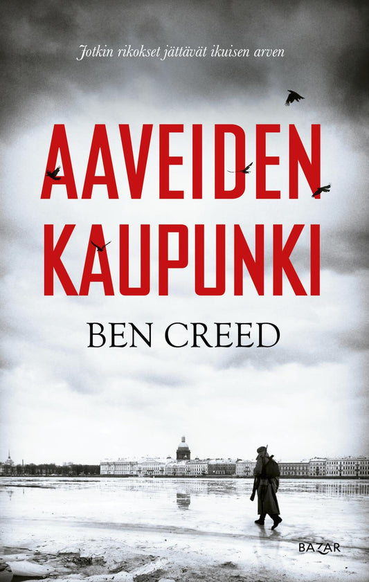 Etukansi. Ben Creed. Aaveiden kaupunki.