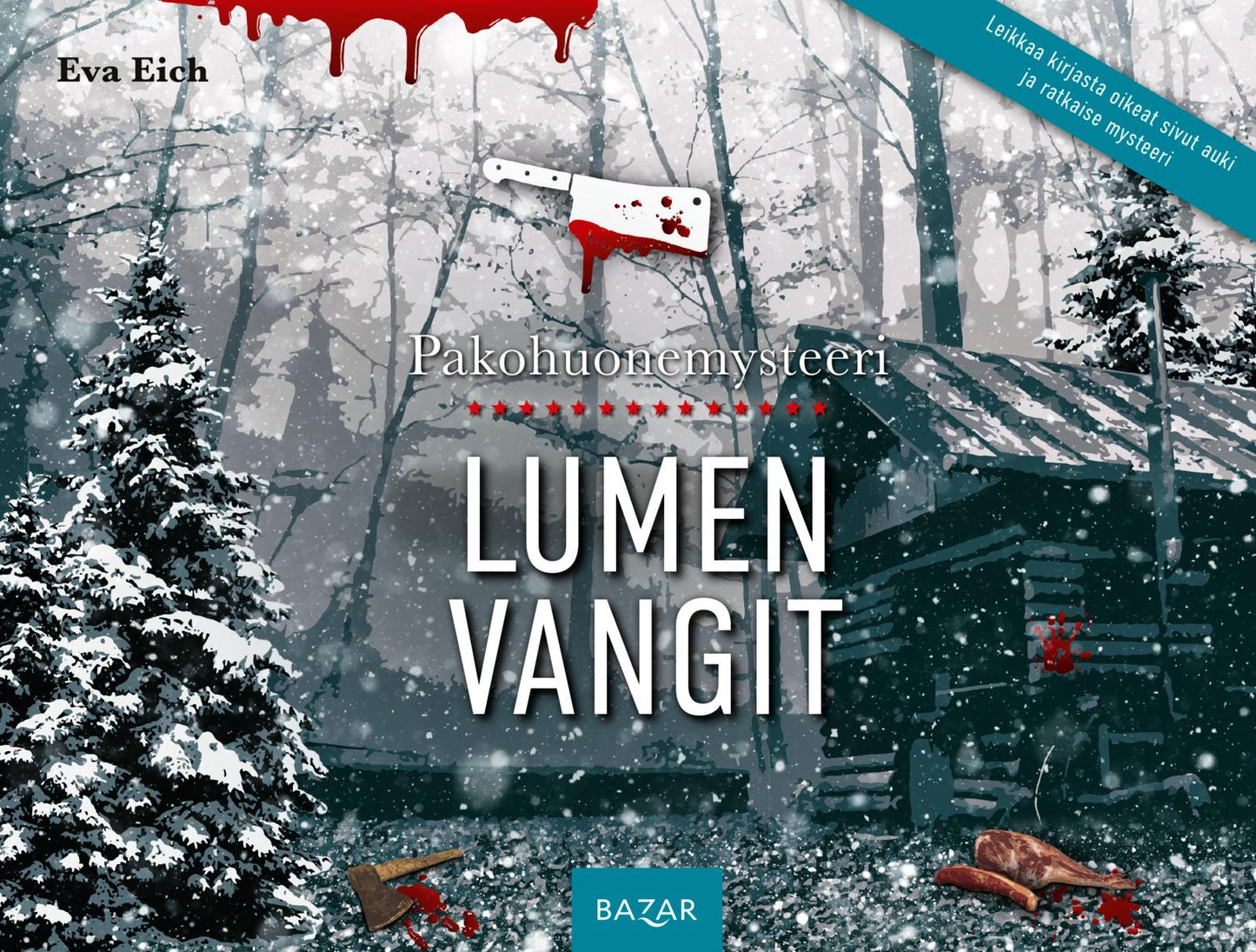 Etukansi. Eva Eich Pakohuonemysteeri: Lumen vangit