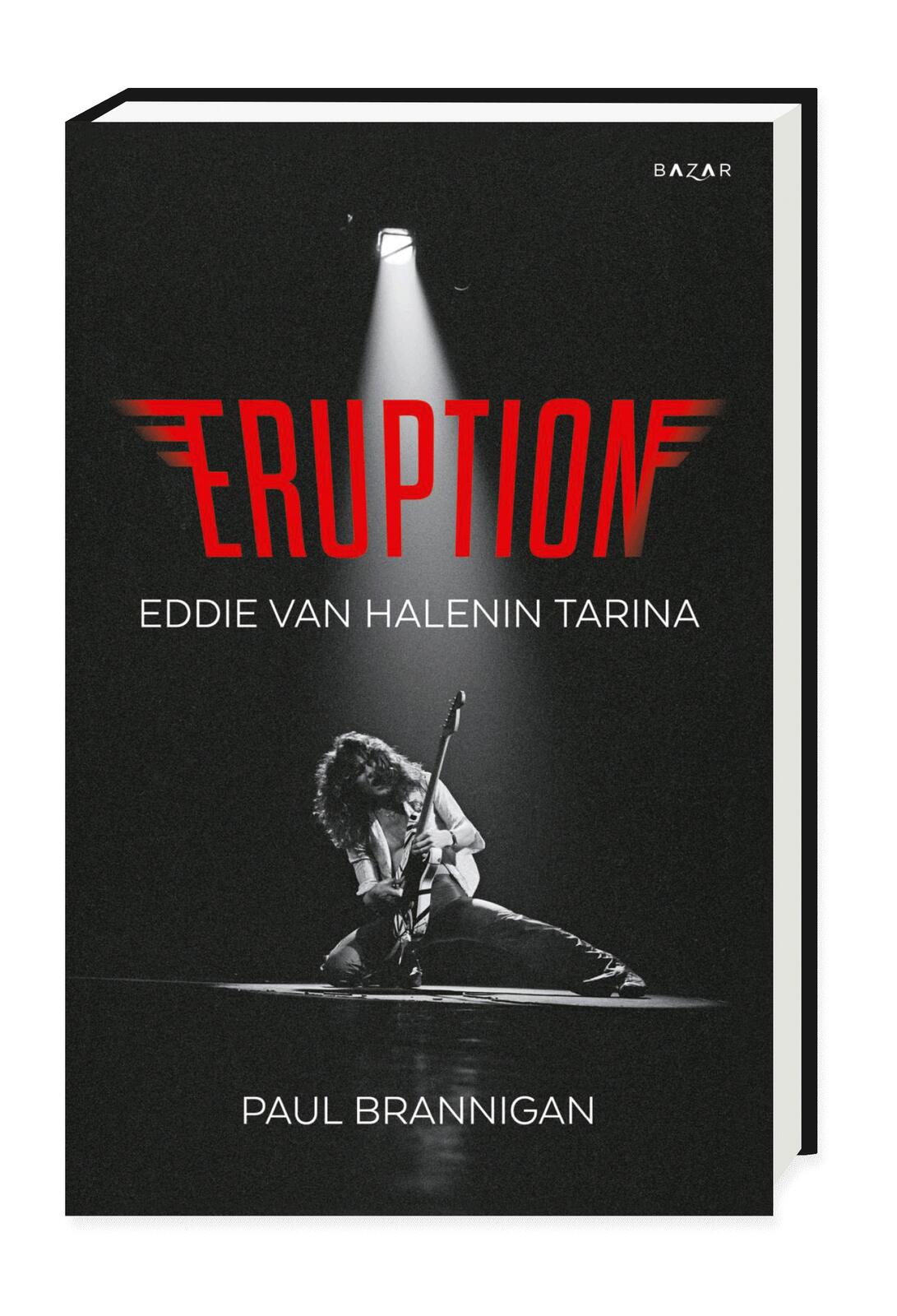 Etukansi. Paul Brannigan. Eruption – Eddie van Halenin tarina