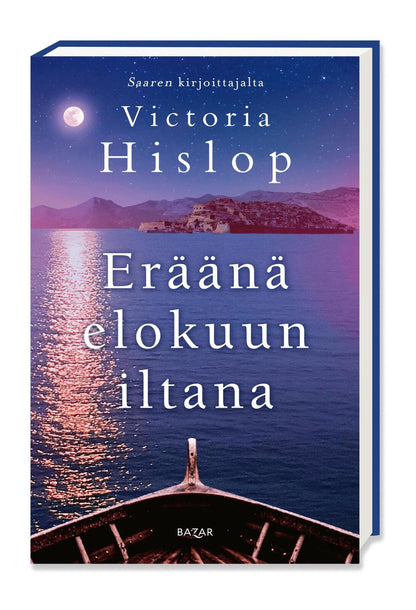 Etukansi. Victoria Hislop. Eräänä elokuun iltana