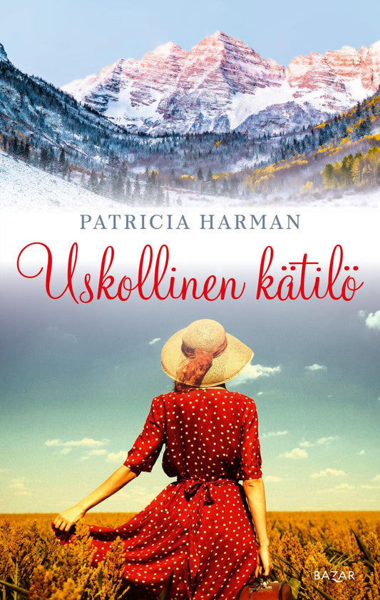 Etukansi. Patricia Harman. Uskollinen kätilö.