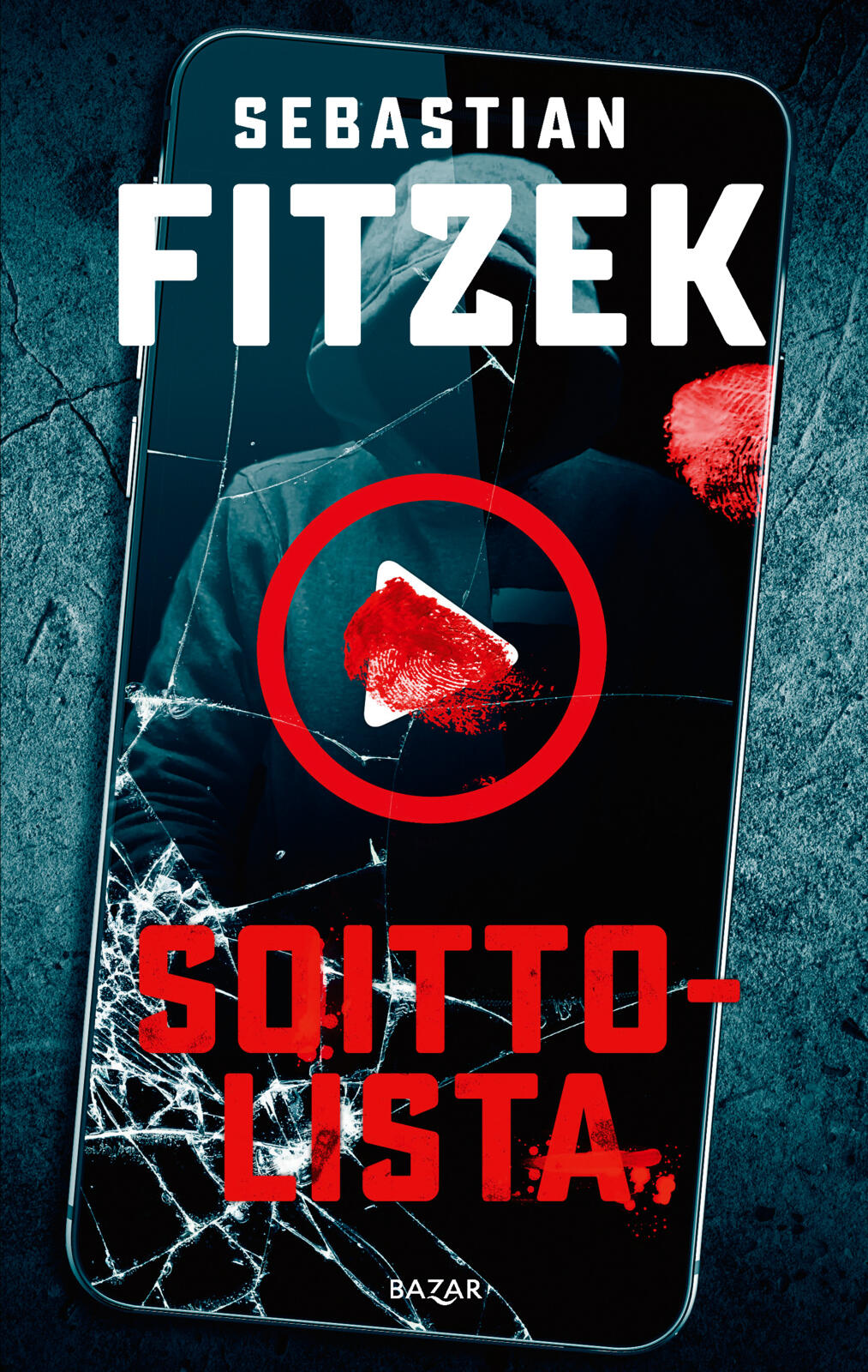 Etukansi. Sebastian Fitzek Soittolista