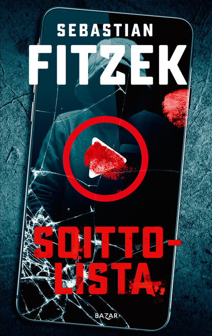 Etukansi. Sebastian Fitzek Soittolista