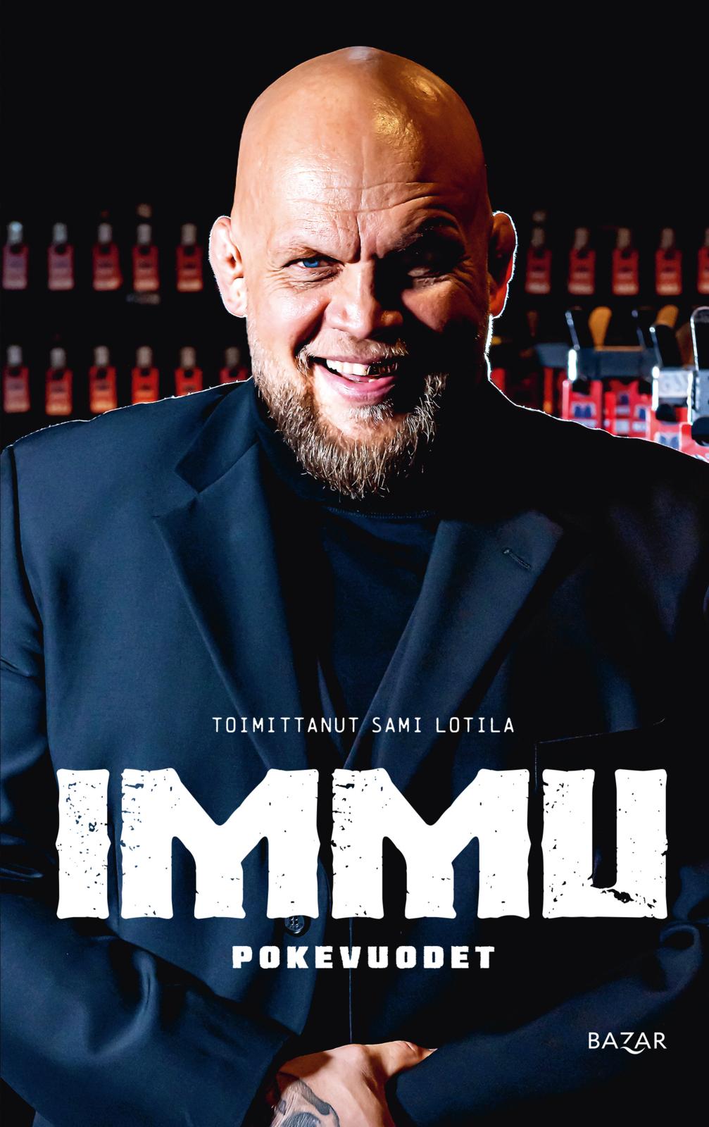 Etukansi. Mika Ilmén Immu – Pokevuodet