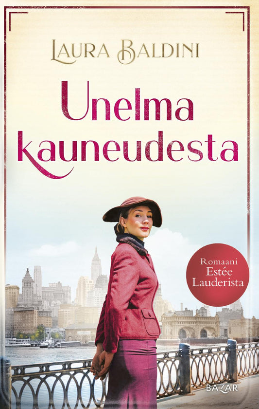 Etukansi. Laura Baldini. Unelma kauneudesta.