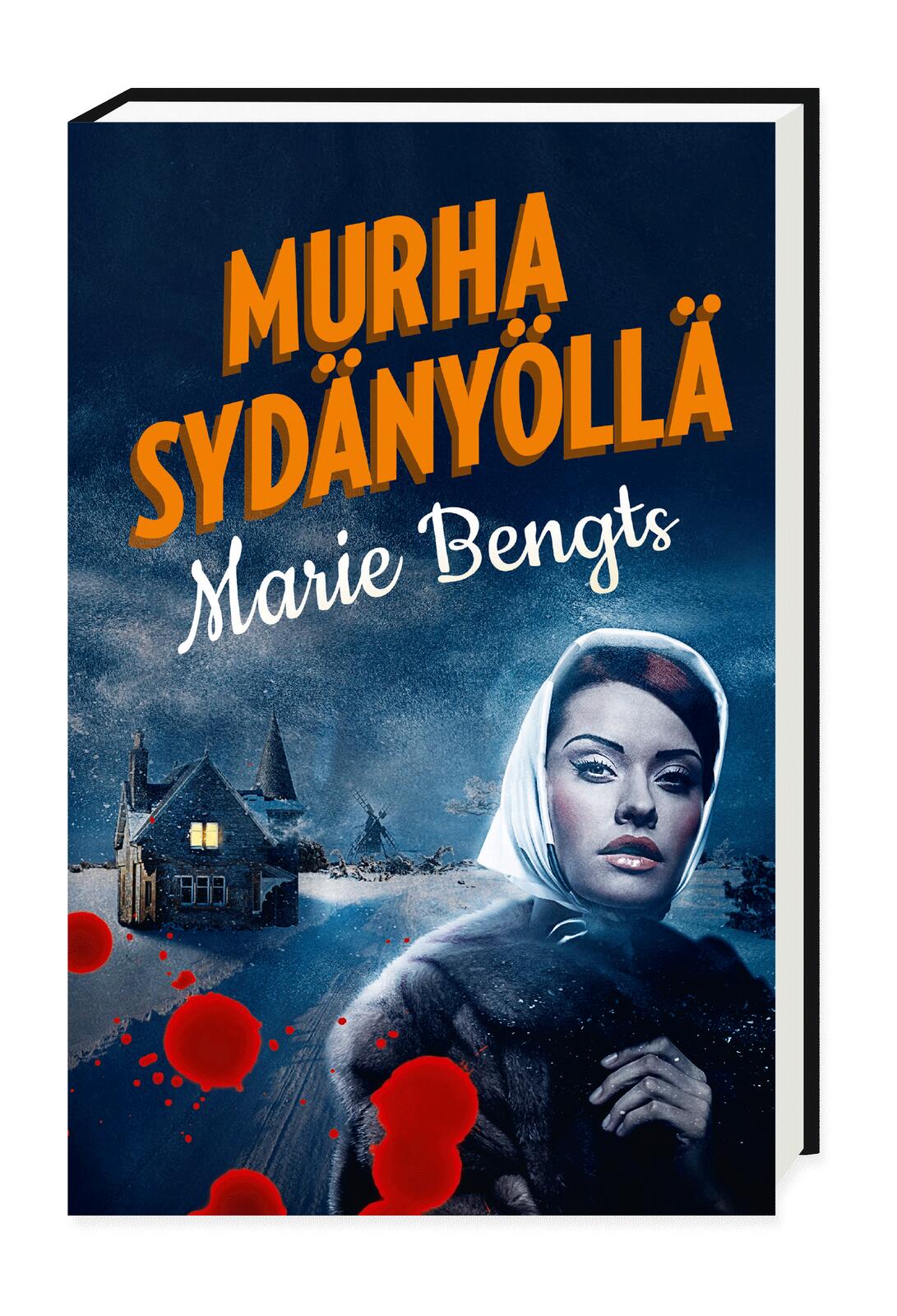 Etukansi. Marie Bengts. Murha sydänyöllä