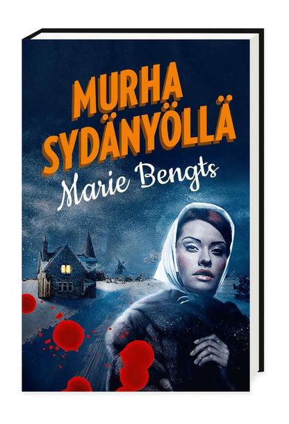 Etukansi. Marie Bengts. Murha sydänyöllä