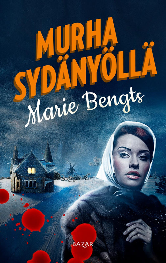 Etukansi. Marie Bengts. Murha sydänyöllä.