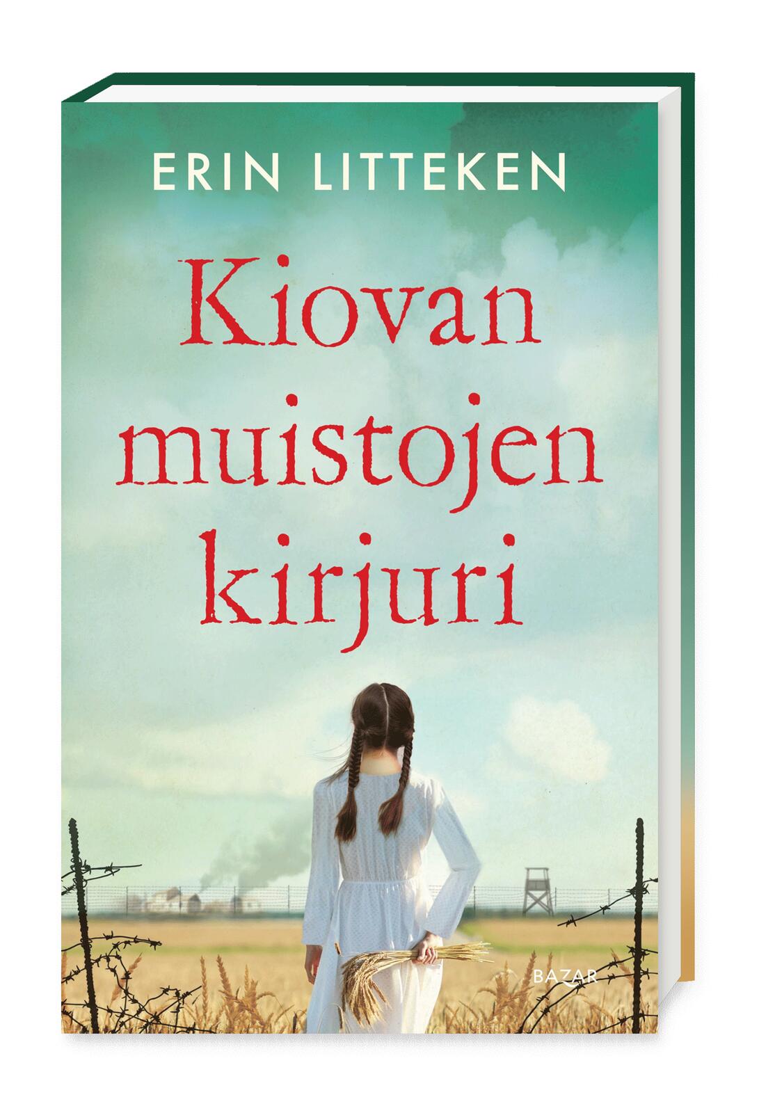 Etukansi. Erin Litteken. Kiovan muistojen kirjuri
