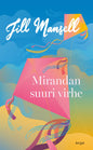 Etukansi. Jill Mansell Mirandan suuri virhe