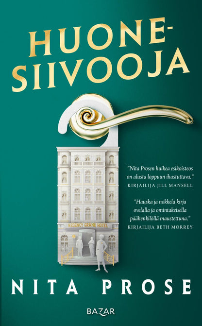 Etukansi. Nita Prose Huonesiivooja