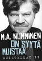 Etukansi. M.A. Numminen On syytä muistaa