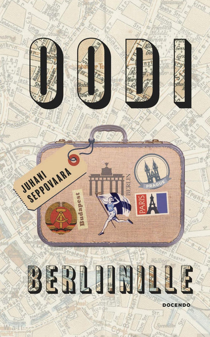 Etukansi. Juhani Seppovaara. Oodi Berliinille