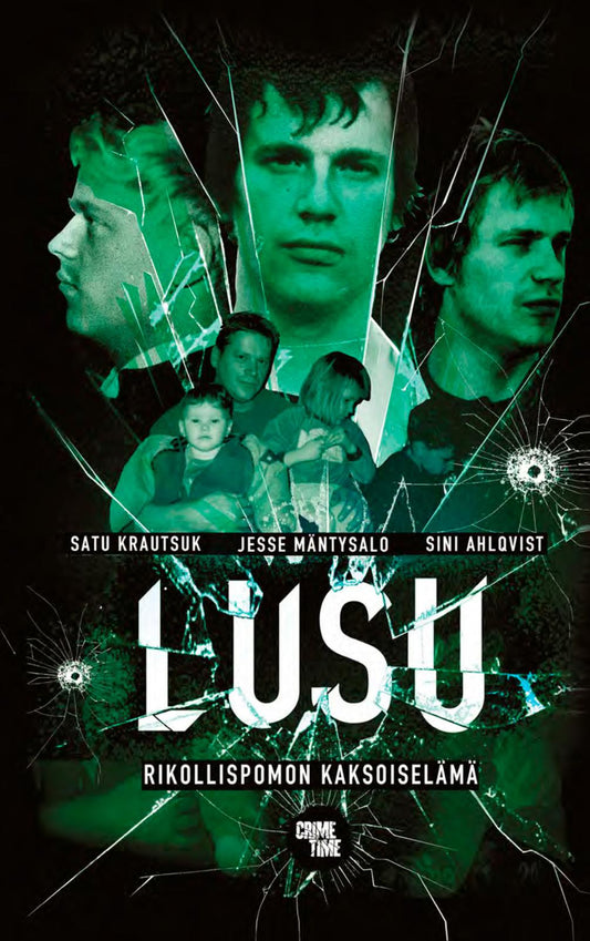 Etukansi. Jesse Mäntysalo. Satu Krautsuk. Sini Ahlqvist. Lusu.