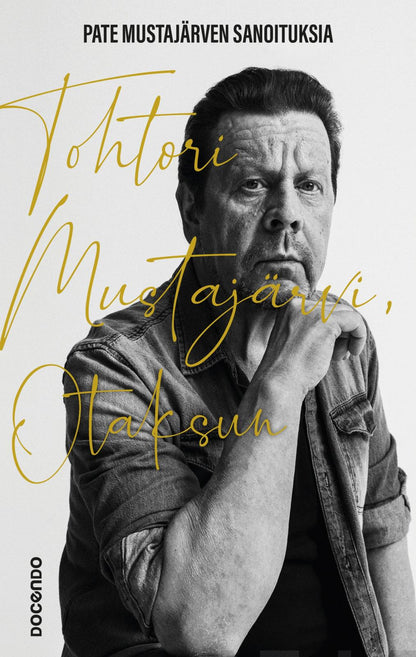 Etukansi. Pauli Mustajärvi. Tohtori Mustajärvi, otaksun