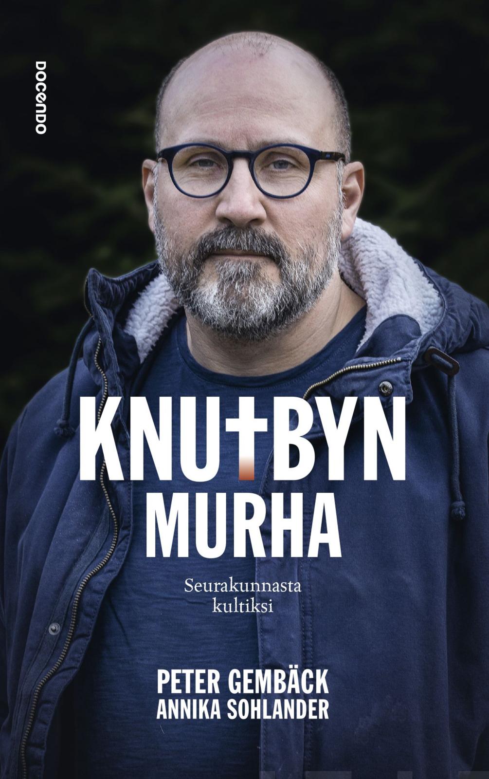 Etukansi. Peter Gembäck Knutbyn murha