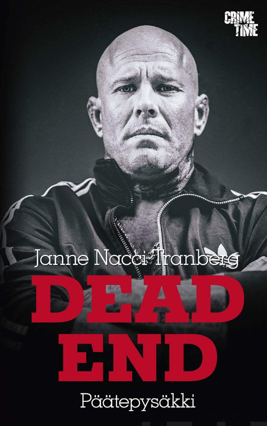 Etukansi. Janne ”Nacci” Tranberg. Dead End.