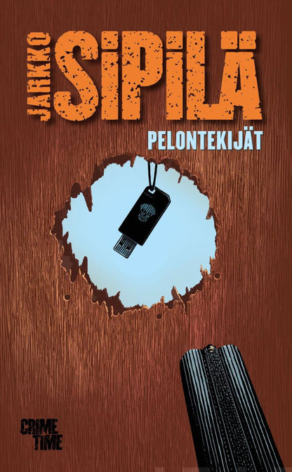 Etukansi. Jarkko Sipilä Pelontekijät