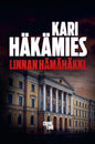 Etukansi. Kari Häkämies Linnan hämähäkki