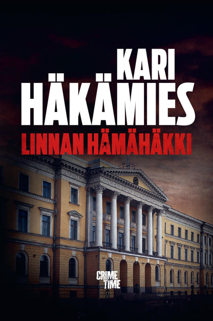 Etukansi. Kari Häkämies. Linnan hämähäkki