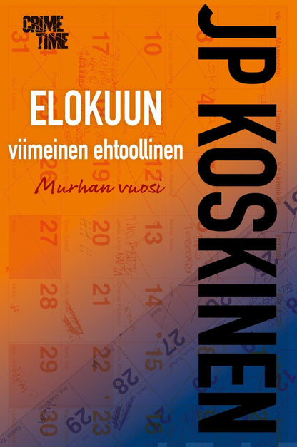 Etukansi. JP Koskinen. Elokuun viimeinen ehtoollinen