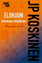 Etukansi. JP Koskinen Elokuun viimeinen ehtoollinen