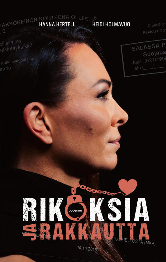 Etukansi. Hanna Hertell. Heidi Holmavuo. Rikoksia ja rakkautta.
