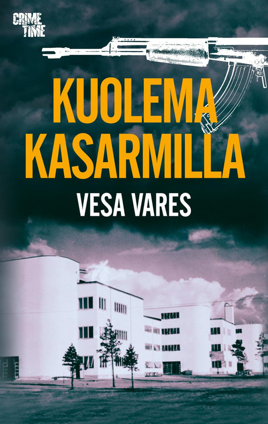 Etukansi. Vesa Vares. Kuolema kasarmilla.