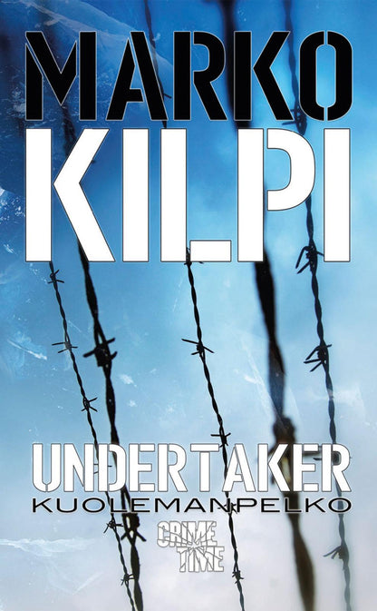 Etukansi. Marko Kilpi Undertaker – Kuolemanpelko