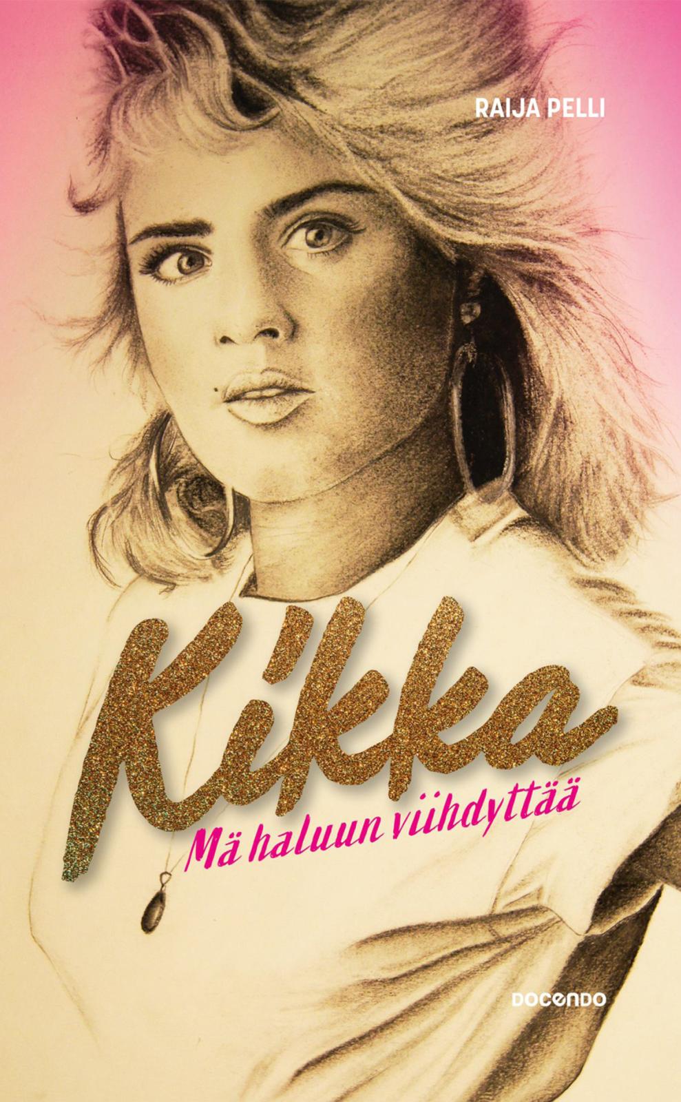 Etukansi. Raija Pelli Kikka