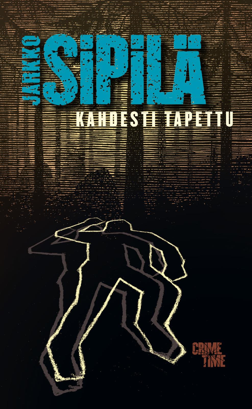 Etukansi. Jarkko Sipilä Kahdesti tapettu