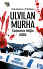 Etukansi. Pauli Kuusiranta Ulvilan murha