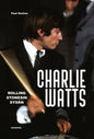 Etukansi. Paul Sexton Charlie Watts