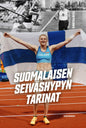 Etukansi. Teijo Piilonen Suomalaisen seiväshypyn tarinat