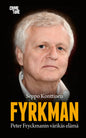 Etukansi. Seppo Konttinen Fyrkman