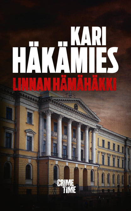 Etukansi. Kari Häkämies Linnan hämähäkki