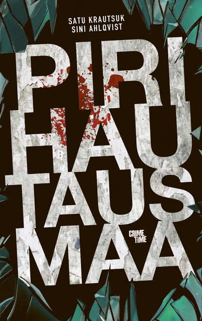 Etukansi. Satu Krautsuk Pirihautausmaa