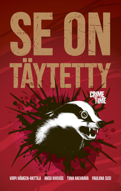 Etukansi. Virpi Hämeen-Anttila. Se on täytetty