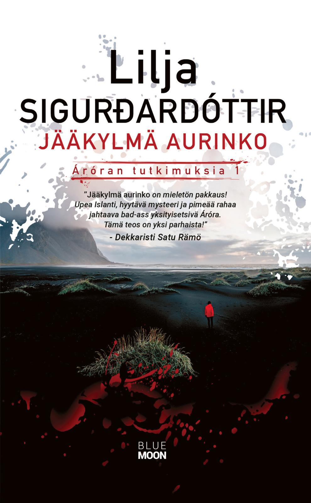 Etukansi. Lilja Sigurdardóttir Jääkylmä aurinko