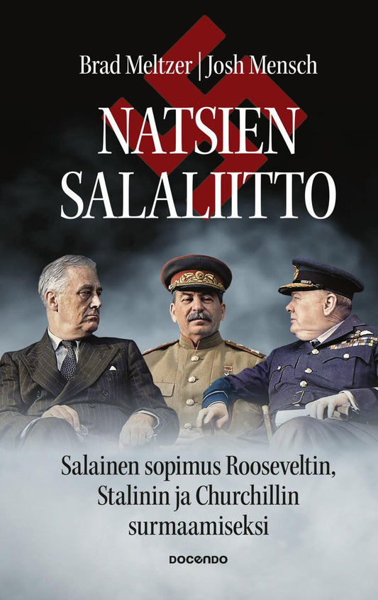 Etukansi. Brad Meltzer. Josh Mensch. Natsien salaliitto.