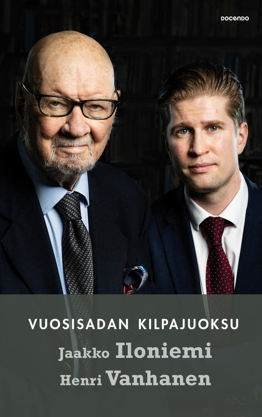 Etukansi. Jaakko Iloniemi. Henri Vanhanen. Vuosisadan kilpajuoksu.