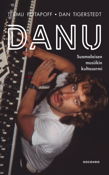Etukansi. Teemu Potapoff Danu