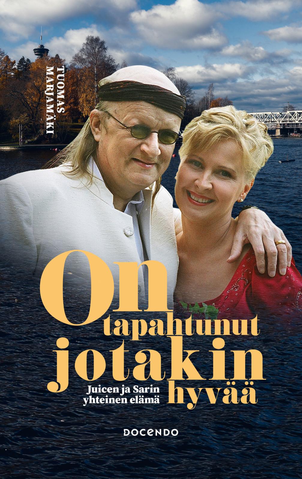 Etukansi. Tuomas Marjamäki On tapahtunut jotakin hyvää