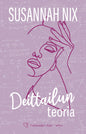 Etukansi. Susannah Nix Deittailun teoria