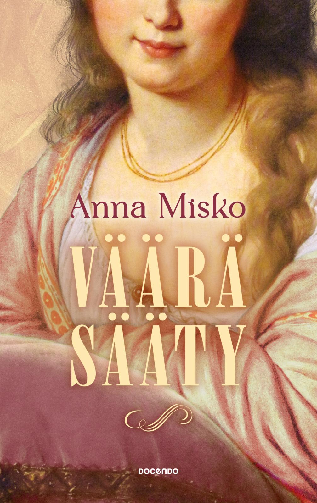 Etukansi. Anna Misko. Väärä sääty