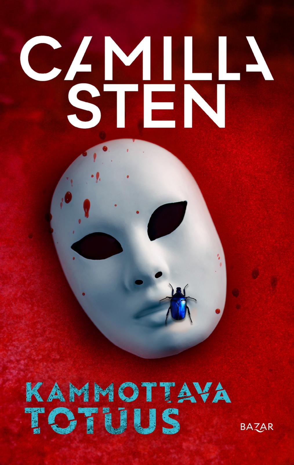 Etukansi. Camilla Sten Kammottava totuus